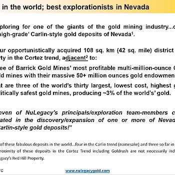 Best gold deposits in the world; best explorationists in Nevada
